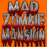 疯狂的僵尸豪宅（Mad Zombie Mansion）